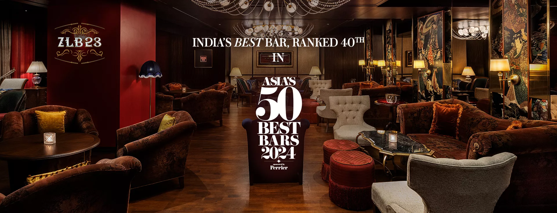 ZLB 23 at The Leela Palace Bengaluru recognised as The Best Bar in India at Asia’s 50 Best Bars 2024